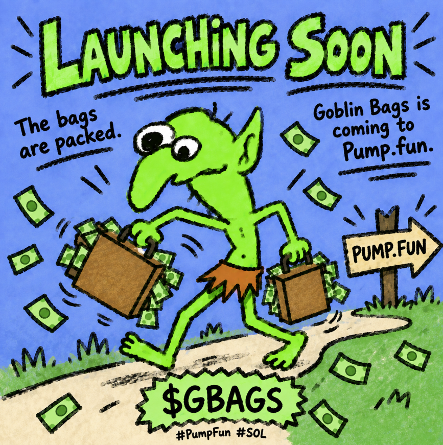 GoblinBagsol's tweet photo. The bags are packed.

Goblin Bags is coming to https://t.co/EbPhRNBZqz.

Launching soon.

$GBAGS #PumpFun #SOL https://t.co/BHIlJo5G8O