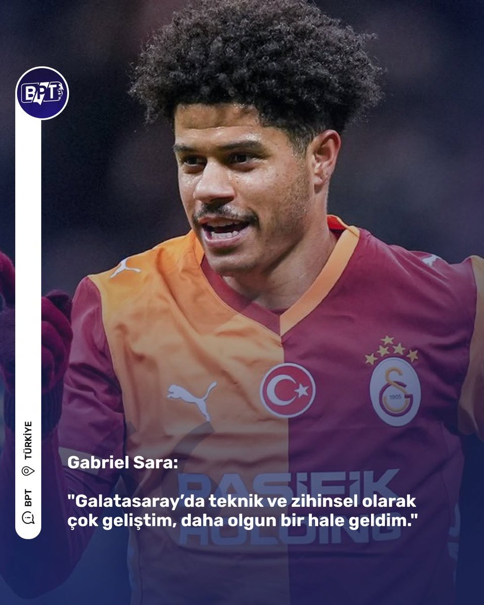 edbart8hgwf's tweet photo. Gabriel Sara: "Daha olgun bir seviyeye ulaştım; Galatasaray'da bulunduğum süre boyunca teknik ve zihinsel olarak oldukça gelişim kaydettim." https://t.co/vYQF5hGzly