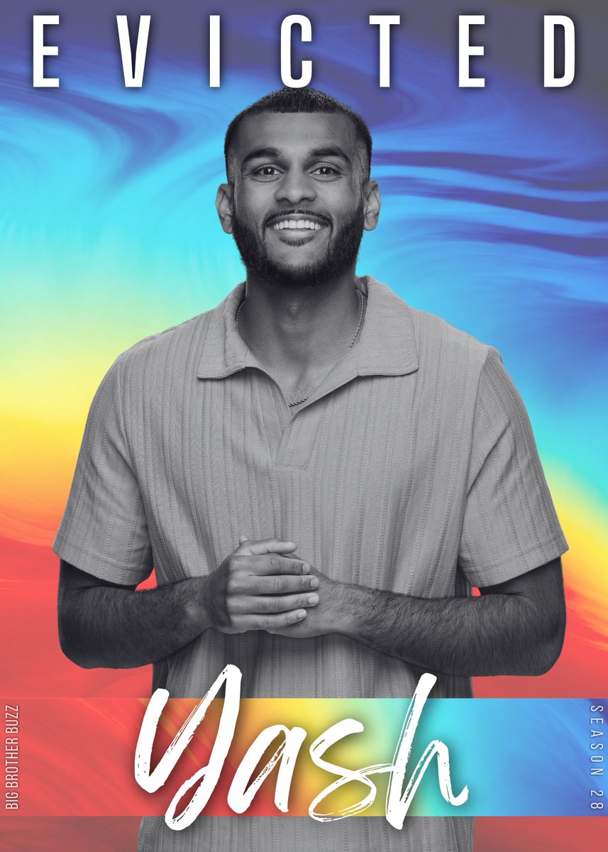 BBigBrotherBuzz's tweet photo. 🚨BY A VOTE OF 2-1, YASH HAS BEEN EVICTED FROM THE BIG BROTHER HOUSE! #BB28 #BigBrother #BigBrotherBuzz https://t.co/fdwN8Xcd5f
