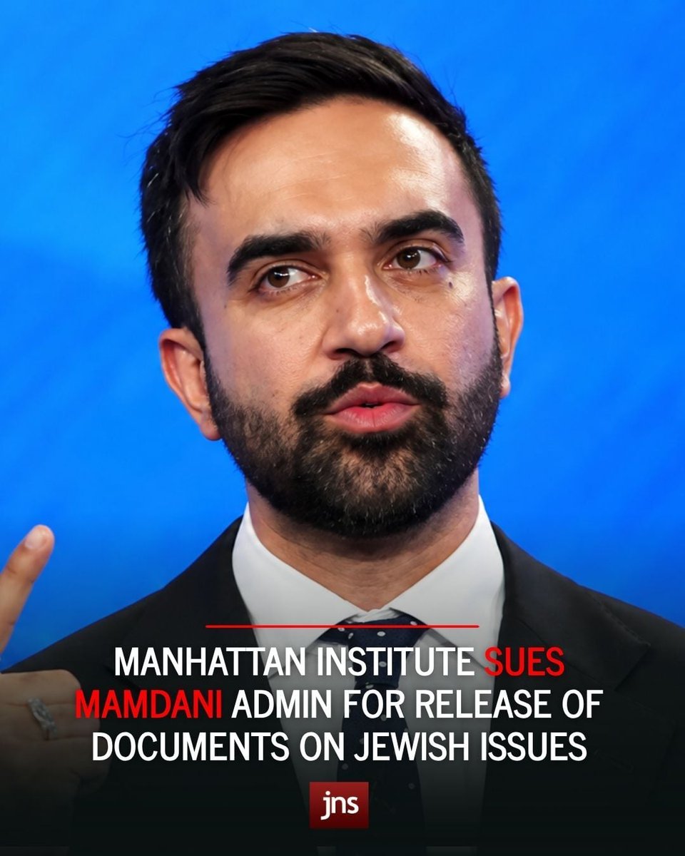 JNS_org's tweet photo. The Manhattan Institute, a think tank, is joining a growing chorus of voices filing lawsuits against New York City Mayor Zohran Mamdani’s administration to compel it to release documents relating to how it addresses issues of Jewish concern. https://t.co/BGZDp464HE