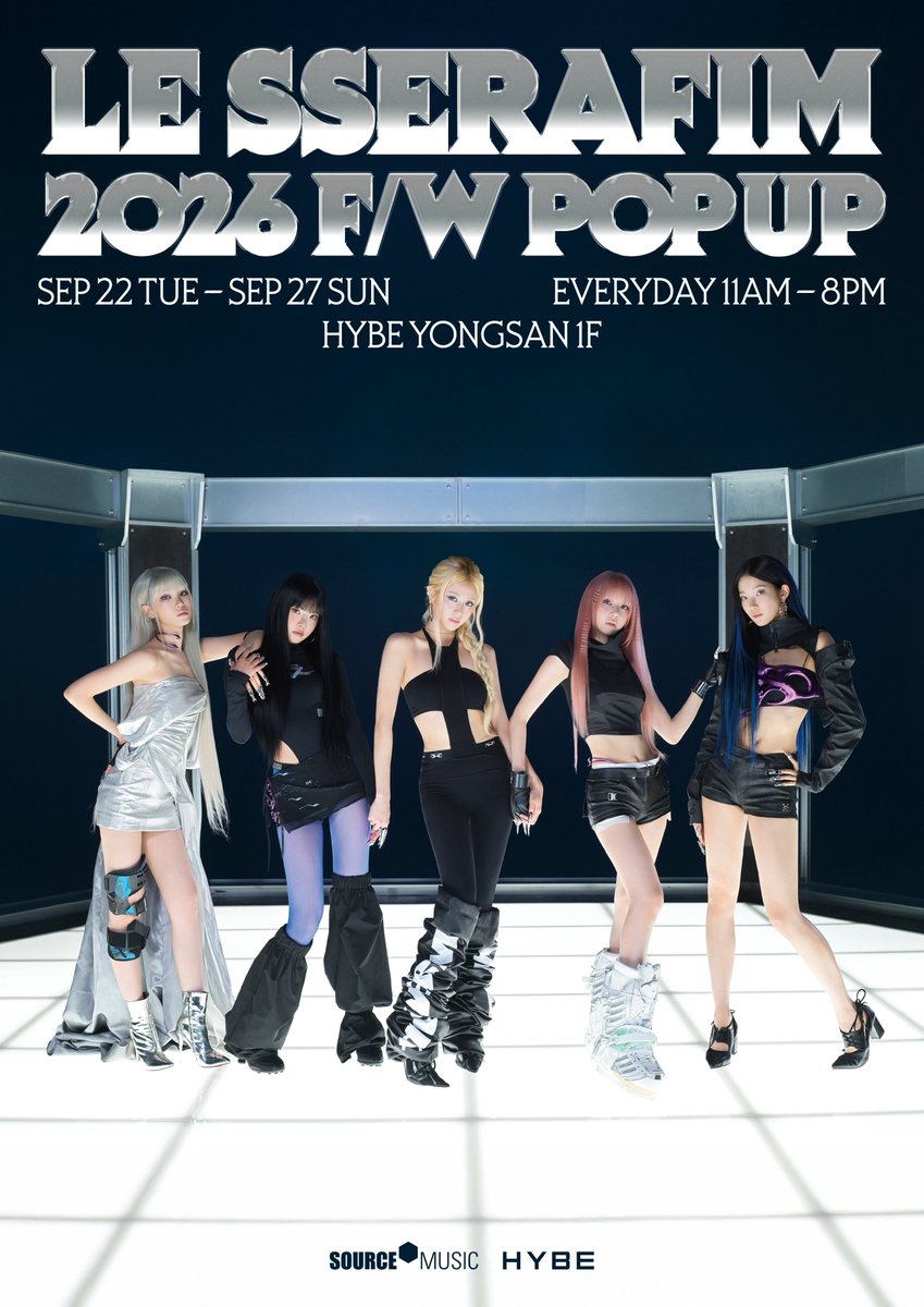 HYBE_MERCH's tweet photo. LE SSERAFIM 2026 F/W POP UP 

Reservation Open
▶https://t.co/E7xq0Q4Wt7

📆 2026. 09. 22 - 2026. 09. 27
📍 HYBE YONGSAN 1F

#LE_SSERAFIM #르세라핌
#MadeMyNight 
#2026_FW_POPUP https://t.co/UjhVcn6lfw