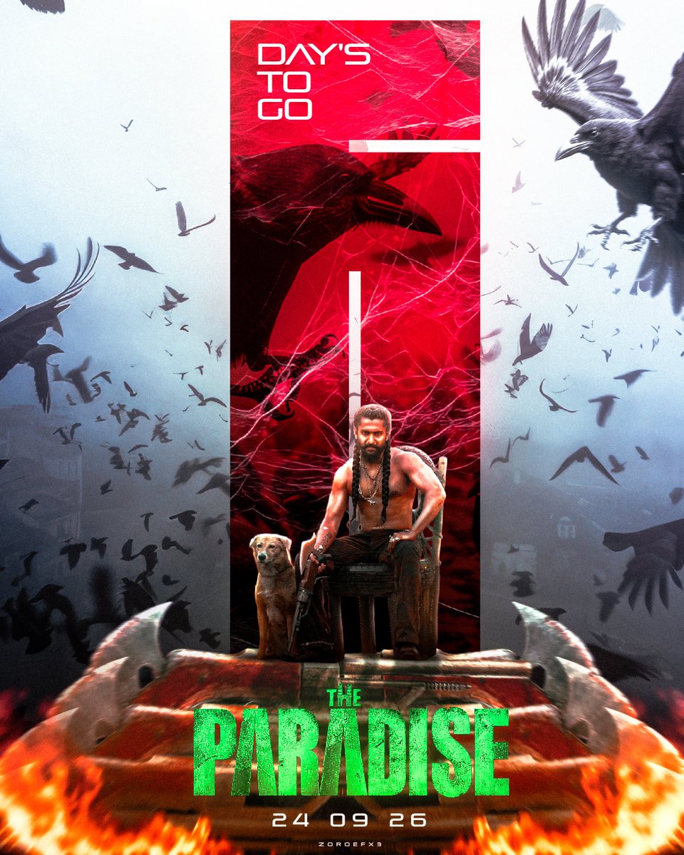 ZoroEfx3's tweet photo. 6 Day's to go 🔥🐦‍⬛
#Nani #TheParadise 
#Paradise https://t.co/vFoTRuBVtW