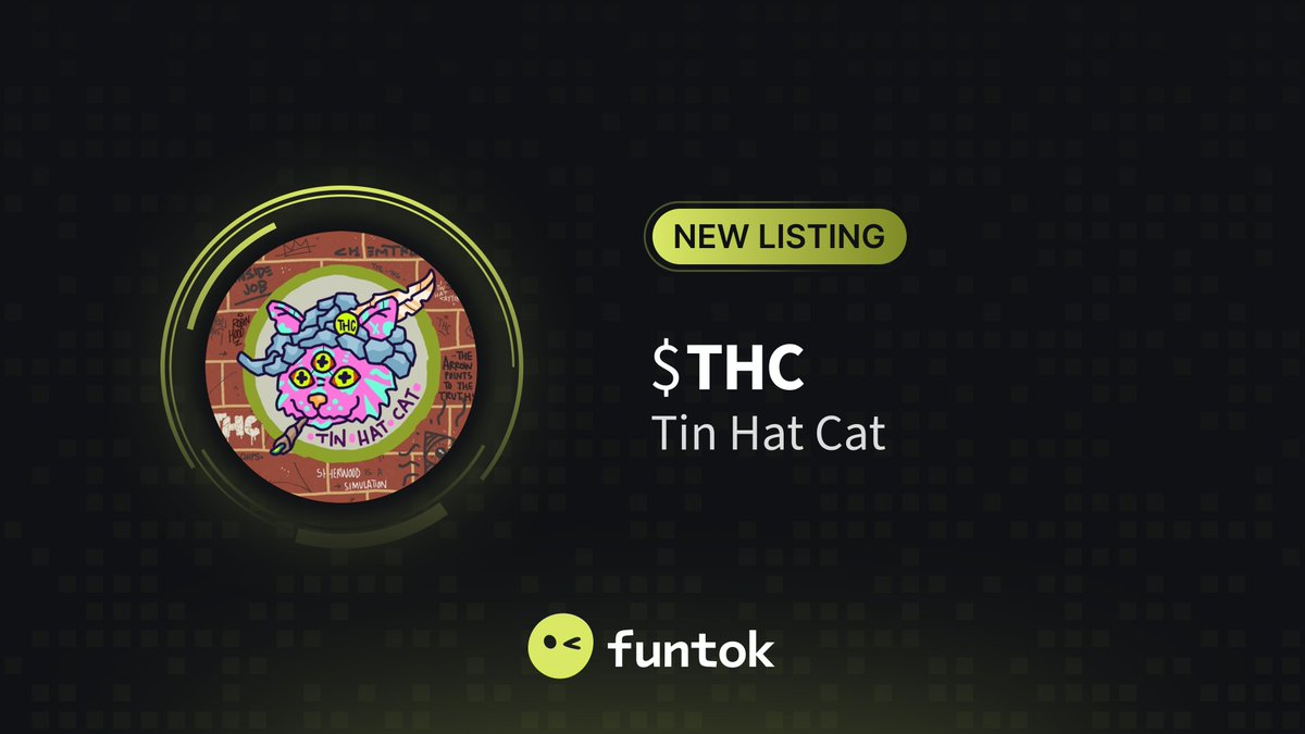 funtokio's tweet photo. 🔥 New Listing @TinHat_Cat 🔥

$THC is now listed on FunTok.

💰 Market Cap: $249,700

🔎 Discover: https://t.co/7IyUELjSx5

#NewListing #FunTok #Robinhood https://t.co/2VhjYa2Mej
