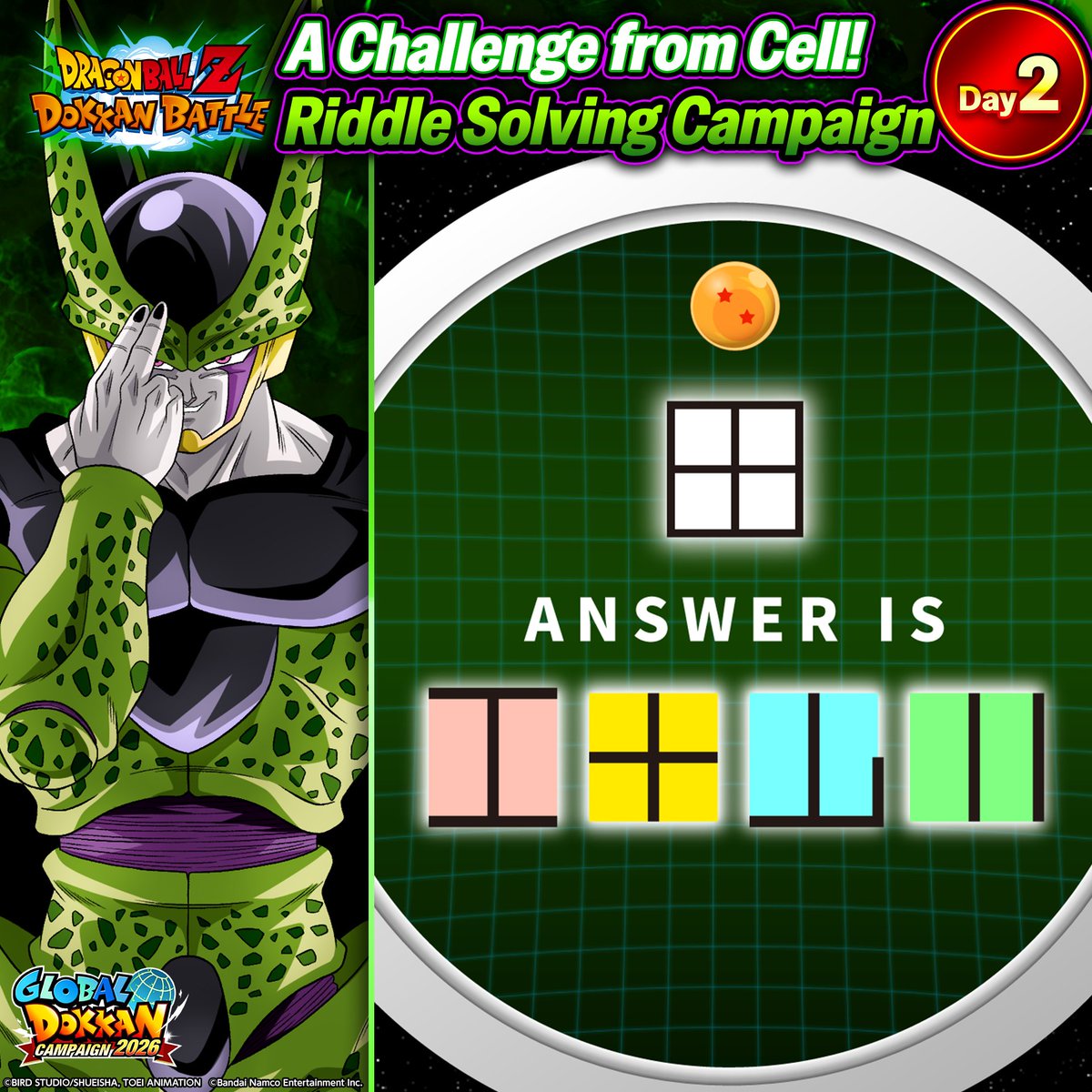 dokkan_global's tweet photo. [A Challenge from Cell! Riddle Solving Day 2]

The answer is ????
*Please refrain from sharing direct answers that may contain spoilers.

#dokkanbattle #dragonball https://t.co/3CZXIgyIHk