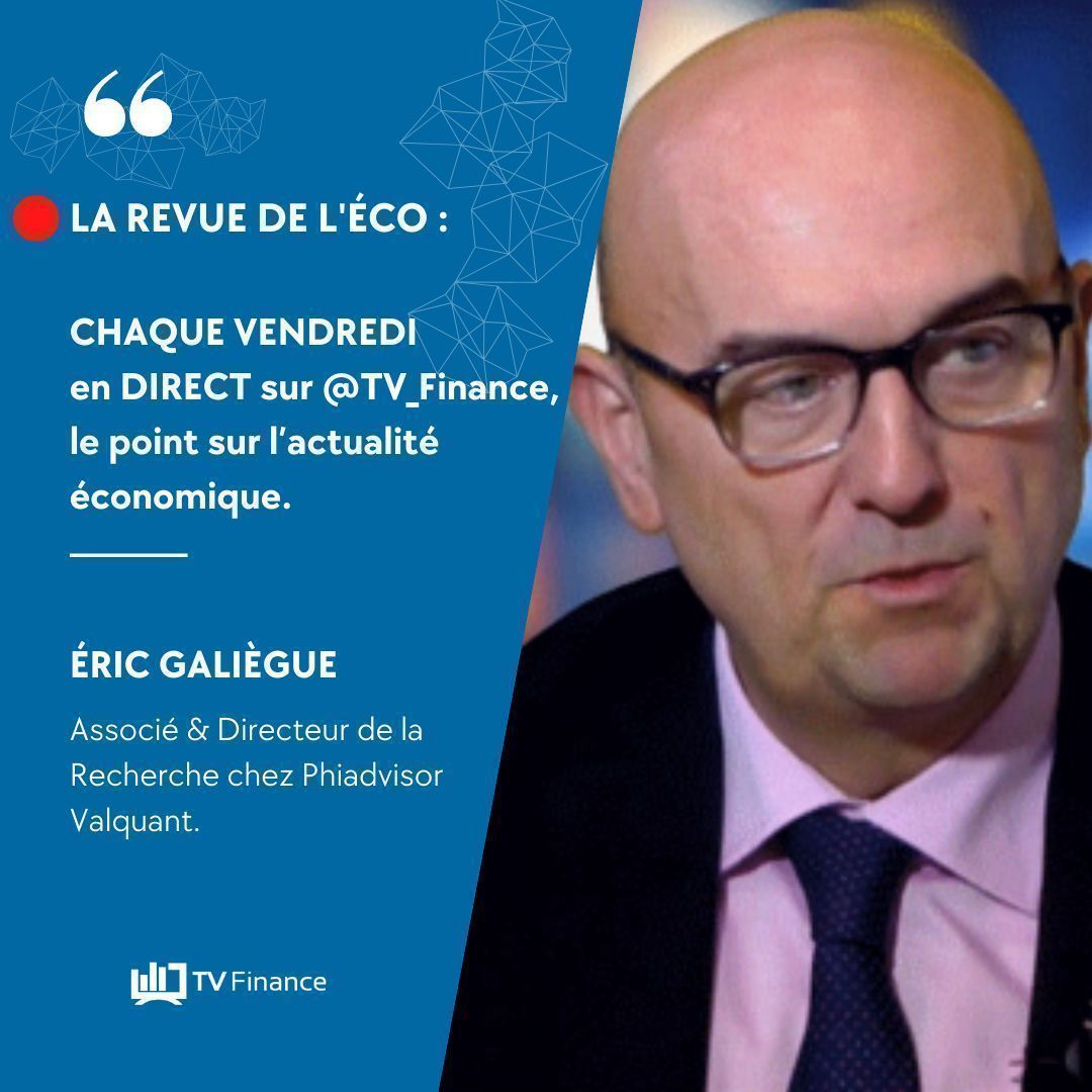 TV_Finance's tweet photo. 🔴#bourse LA REVUE DE L' ÉCO EN #DIRECT à 9h20
Eric Galiègue, Associé chez Phiadvisor Valquant, passe en revue l'actualité économique de la semaine et son impact sur les marchés : #inflation #chômage #dettes #BCE #Fed...
sur @TV_Finance➡️https://t.co/CMDvBVSHNO
#CAC40 https://t.co/kBGNSpBU2l