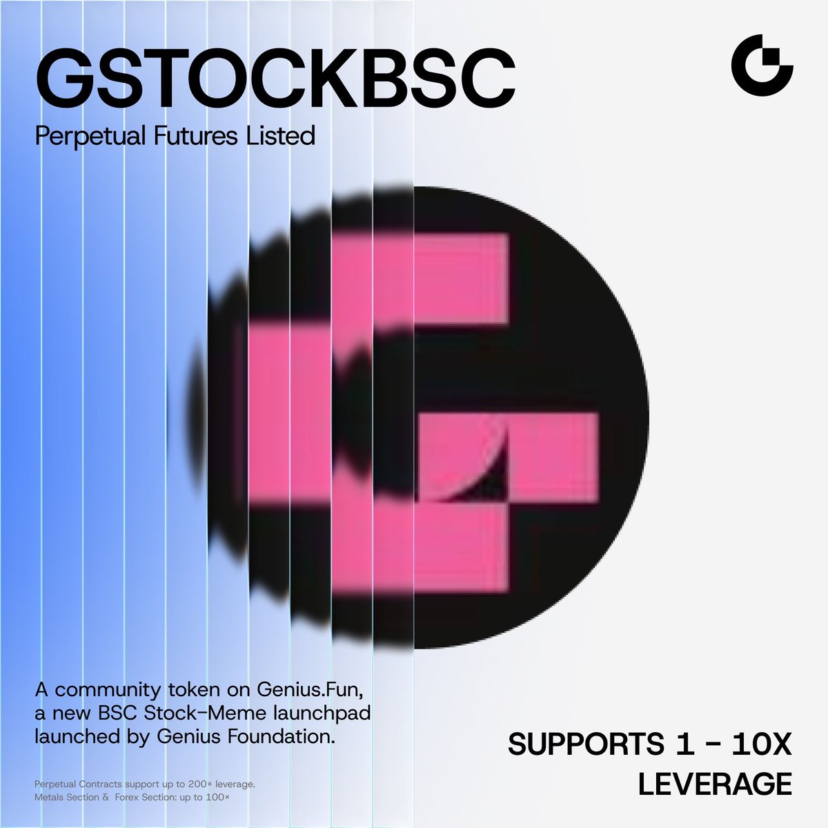 Gate's tweet photo. Gate Futures Meme Zone New Listing: $GSTOCKBSC

🔹 Trading Pair: $GSTOCKBSC / $USDT
🔹 Trading Starts: Now Open
🔹 Supports 1 – 10x Leverage, Bots and Copy Trading

A community token on https://t.co/BWDRDjqi1Y, a new BSC Stock-Meme launchpad launched by Genius Foundation.

More details: https://t.co/nkcLYehaYE