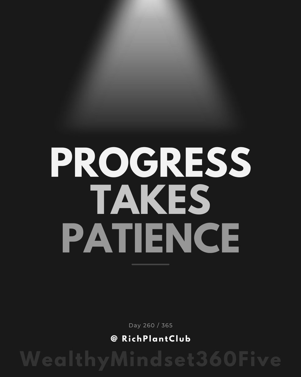 RichPlantClub's tweet photo. The biggest enemy of long-term wealth is the desire for immediate results. 📈

On Day 260, remember that the most powerful force in investing is time. 

Real progress doesn't scream; it compounds quietly. Stay patient, stay disciplined, and let the math work. 

#Day260 #WealthMindset #ValueInvesting #Patience