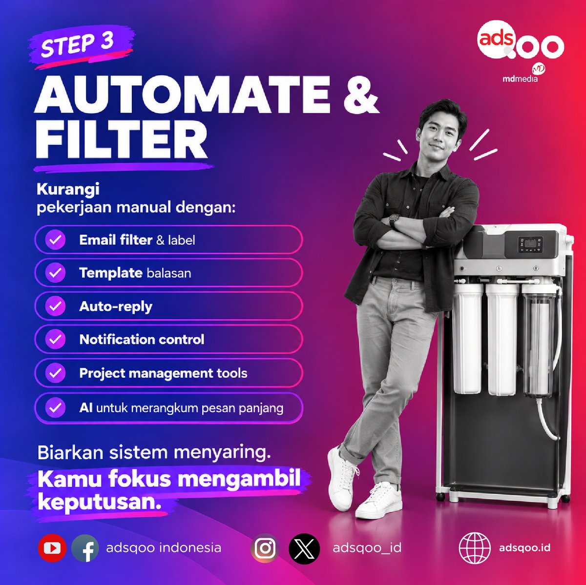 Adsqoo_id's tweet photo. Step Ketiga, AUTOMASI DAN FILTER, kurangi pekerjaan manual dengan:

https://t.co/qPfWxYgUzg

#AdsQoo #DigitalMarketing #InboxZero #MarketingTips #DigitalMarketer https://t.co/k8nY8CQPjy