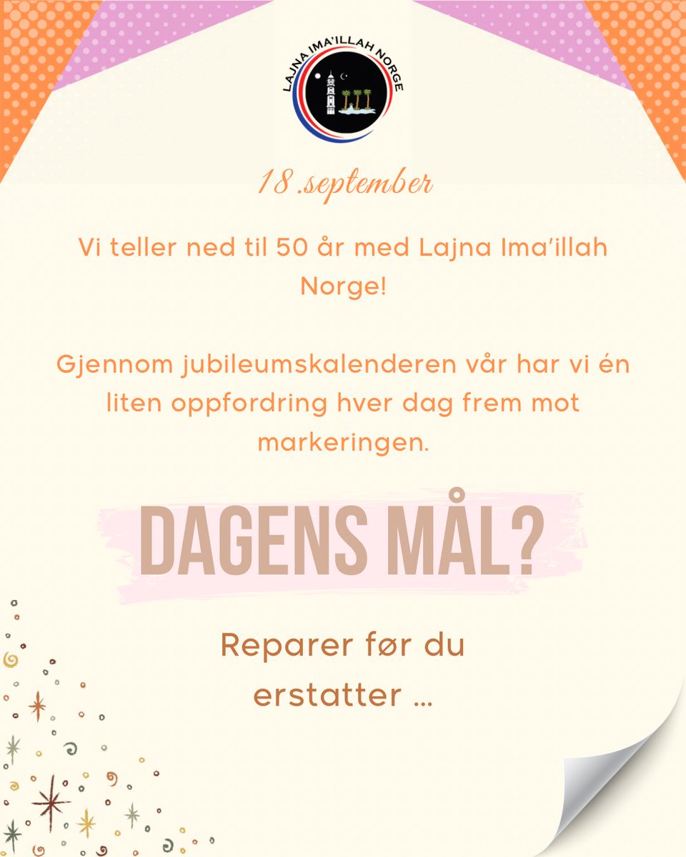 LajnaNorge's tweet photo. 1/4🧵: We’re counting down to 50 years of Lajna Ima’illah Norway.

Our anniversary calendar continues with a new theme: taking care of what we already have.

Today’s goal? Repair before you replace. https://t.co/D3Saj0Z1dL