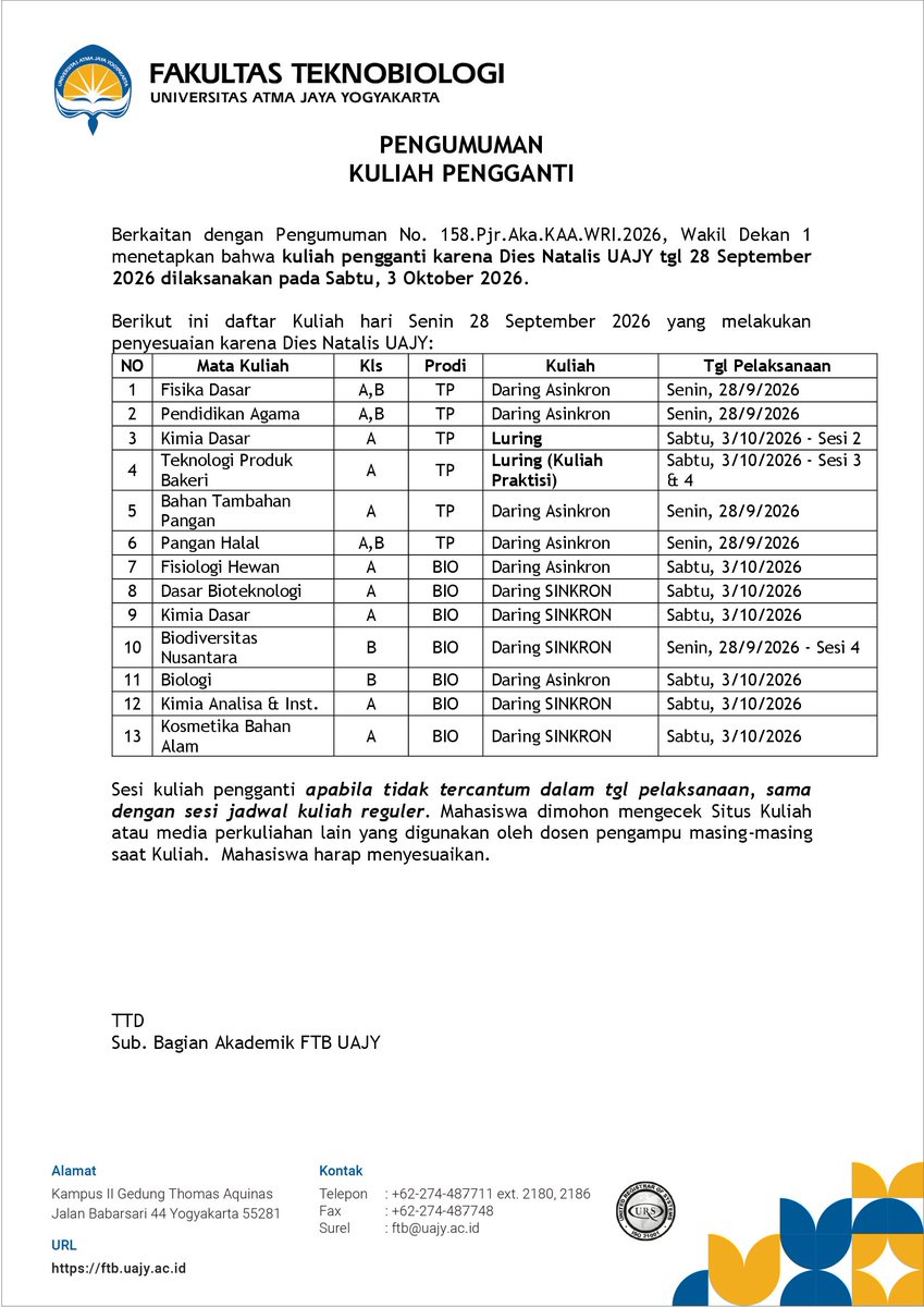 FTB_perkuliahan's tweet photo. #Pengumuman Kuliah Pengganti karena Dies Natalis UAJY. Mahasiswa dimohon mencermati pengumuman &amp; tgl pelaksanaan kuliah pengganti masing-masing mata kuliah. https://t.co/3VXHXVkpWs
