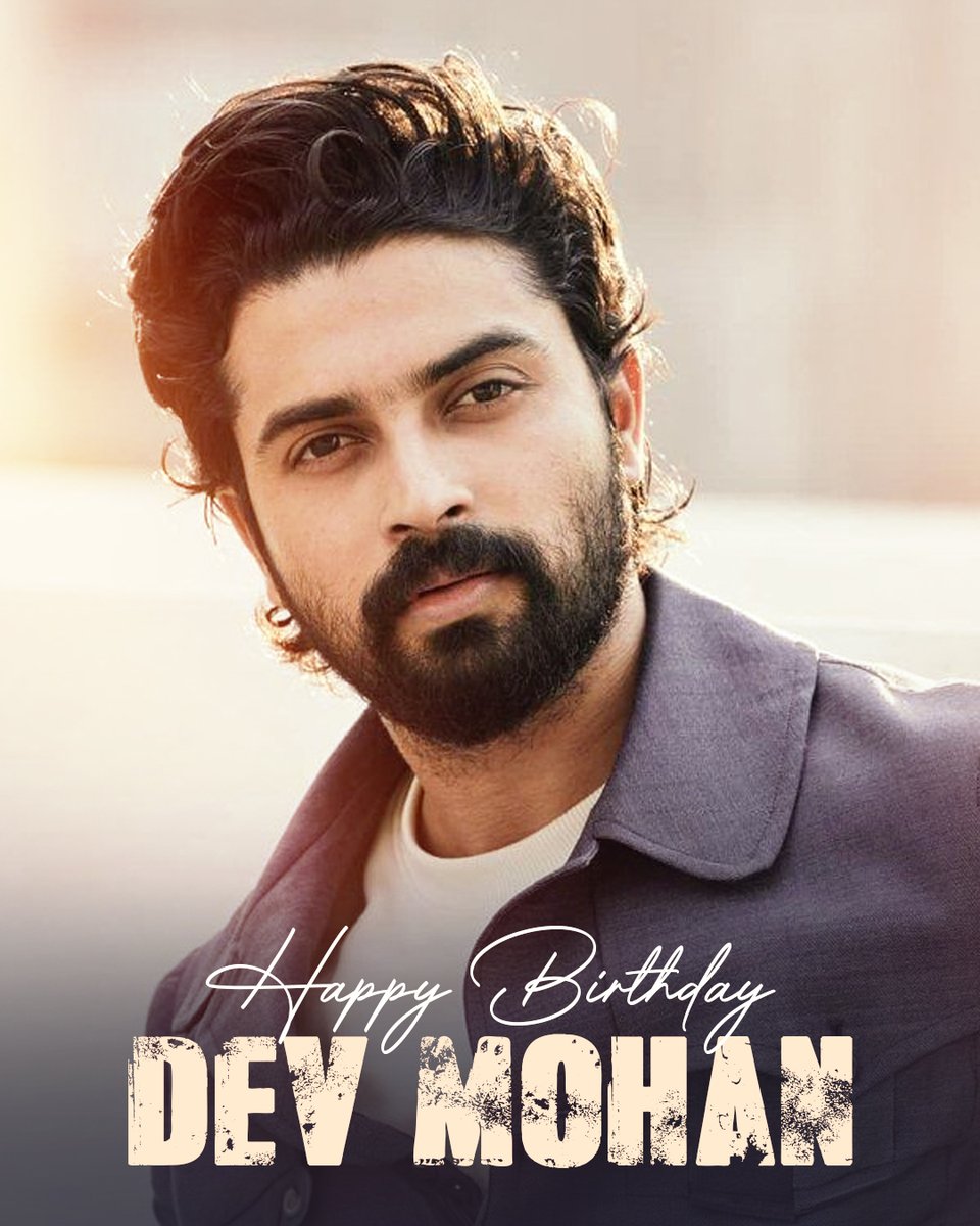TipsFilmsInd's tweet photo. Charm, talent, and performances that leave a lasting impression. ✨🎬

Wishing a very Happy Birthday to Dev Mohan! Here’s to more memorable roles, exciting journeys, and milestones ahead. 🎉❤️
.
.
(Tips Films, Happy Birthday, Dev Mohan)
.
.
#TipsFilms #HappyBirthday #DevMohan https://t.co/2EjgzSxQEC