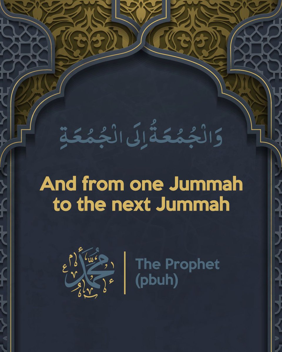 Its_About_Islam's tweet photo. The Excellence of Jummah Prayer
"The five daily prayers, and from one Jummah to the next Jummah, are expiations for what occurs between them."
The Prophet | Muslim (233)
#ItsAboutIslam #Jummah #Islam https://t.co/4qhxXsrDbr