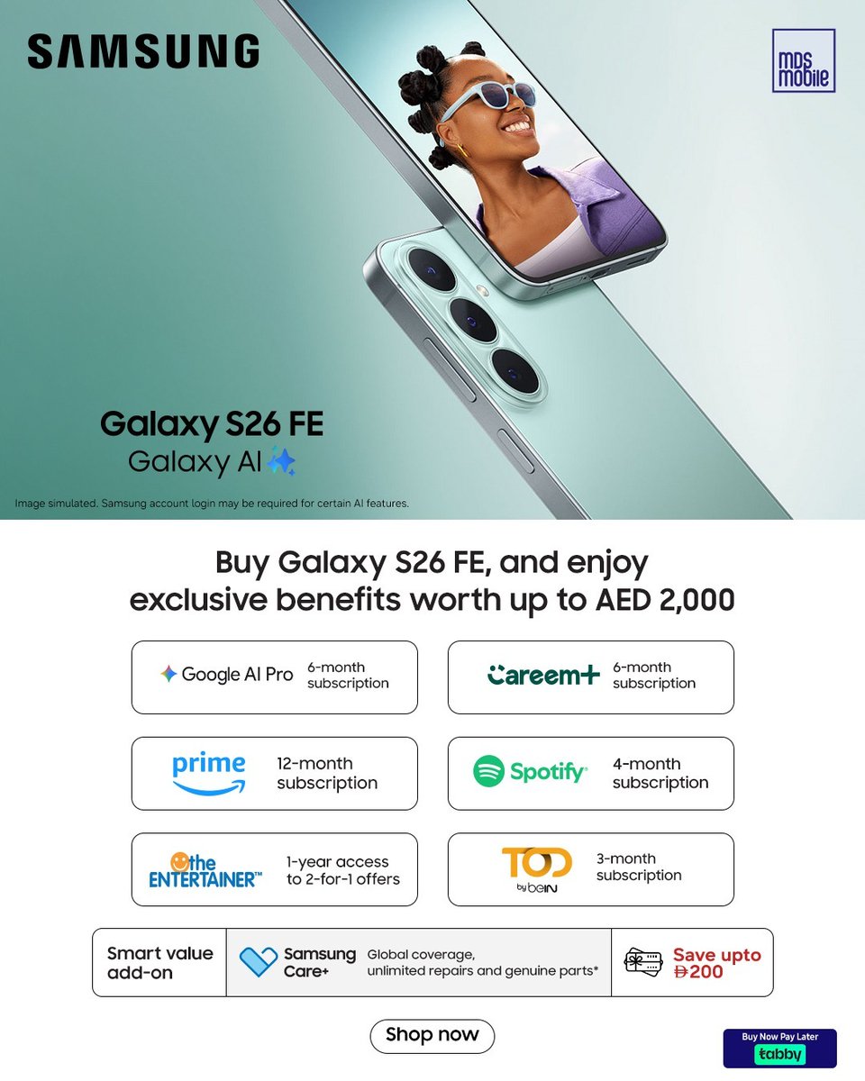 MDSSamsung's tweet photo. Introducing Galaxy S26 FE. More Galaxy. More to enjoy. ✨
Get exclusive benefits worth up to AED 2,000 with your purchase.
#GalaxyS26FE #GalaxyAI #SamsungUAE #MDSMobile #Samsung #TechDeals #UAE https://t.co/Arvlt2y5qS