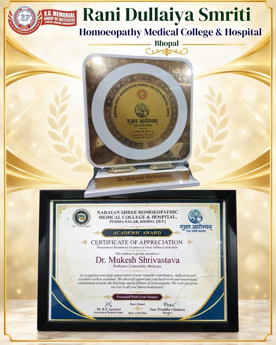 RDMemorialGroup's tweet photo. रानी दुल्लैया स्मृति होम्योपैथी मेडिकल कॉलेज एंड हॉस्पिटल, भोपाल के प्रोफेसर डॉ. मुकेश श्रीवास्तव को नारायण श्री कॉलेज के 25 वर्ष पूर्ण होने के उपलक्ष्य में आयोजित “रजत आरोग्यं” कार्यक्रम में “उत्कर्ष शिक्षक चिकित्सक, होम्योपैथी ” सम्मान से सम्मानित किया गया। 

#Homeopathy https://t.co/0lUdpctDgY
