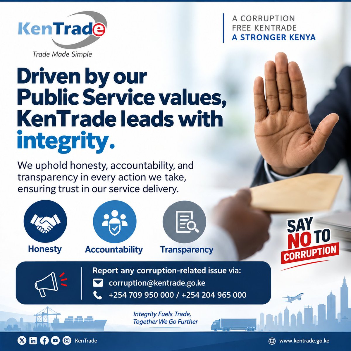 _KenTrade's tweet photo. Driven by our Public Service values, KenTrade leads with integrity.

We uphold honesty, accountability, and transparency in every action we take, ensuring trust in our service   delivery.

Report any corruption-related issue via corruption@kentrade.go.ke https://t.co/bhEajec7P4