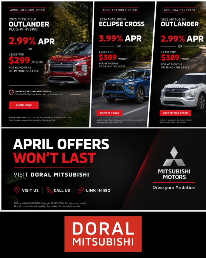 LorriSimikl's tweet photo. April just leveled up. Limited-time Mitsubishi offers: 2025 Outlander Plug-in Hybrid at 2. 99% APR for 60 months or lease from $299/month. 2026 Eclipse Cross and Outlander offers also available. Visit Doral Mitsubishi today. https://t.co/1R74n4x3D4