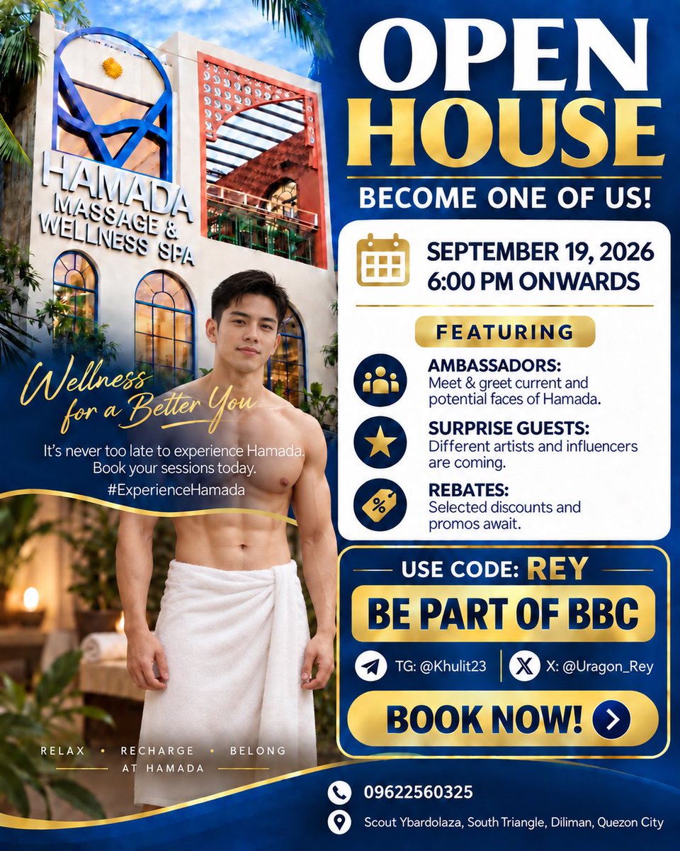 BigBoyClubRey's tweet photo. Ready to loosen up? 😉🔥

Meet me at Hamada Open House—Sept. 19, 6 PM onwards. Massage vibes, surprise guests and irresistible promos!

💙 Use Code: REY
💛 Be part of BBC
📲 09622560325
TG: @Khulit23 | X: @Uragon_Rey

#ExperienceHamada https://t.co/yDy4m0B9iR