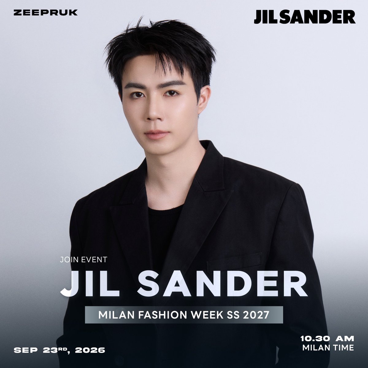 DomundiTV's tweet photo. Jil Sander – MILAN FASHION WEEK SS 2027

“Zee Pruk” @zee_pruk will attend the Jil Sander show at Milan Fashion Week SS 2027 on Wednesday, September 23, 2026.

⏰ 10.30 AM (UTC+2)
⏰ 3.30 PM (GMT+7)
📍 TBC

Join us in supporting and cheering on Zee as he embarks on this exciting fashion journey and attends the Jil Sander show in Milan.

#JilSander
#ZeePruk
#domunditv