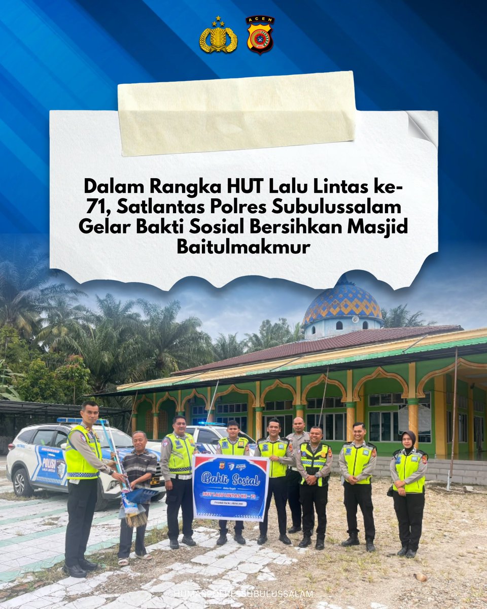 RESSUBULUSSALAM's tweet photo. Dalam Rangka HUT Lalu Lintas ke-71, Satlantas Polres Subulussalam Gelar Bakti Sosial Bersihkan Masjid Baitulmakmur

 @ListyoSigitP
@kapolda_aceh
@bidhumaspoldaaceh
@divisihumaspolri

#bidhumaspoldaaceh #poldaaceh 
#polripresisi #polressubulussalam
#polriuntukmasyarakat https://t.co/u3bxqZ3BhR