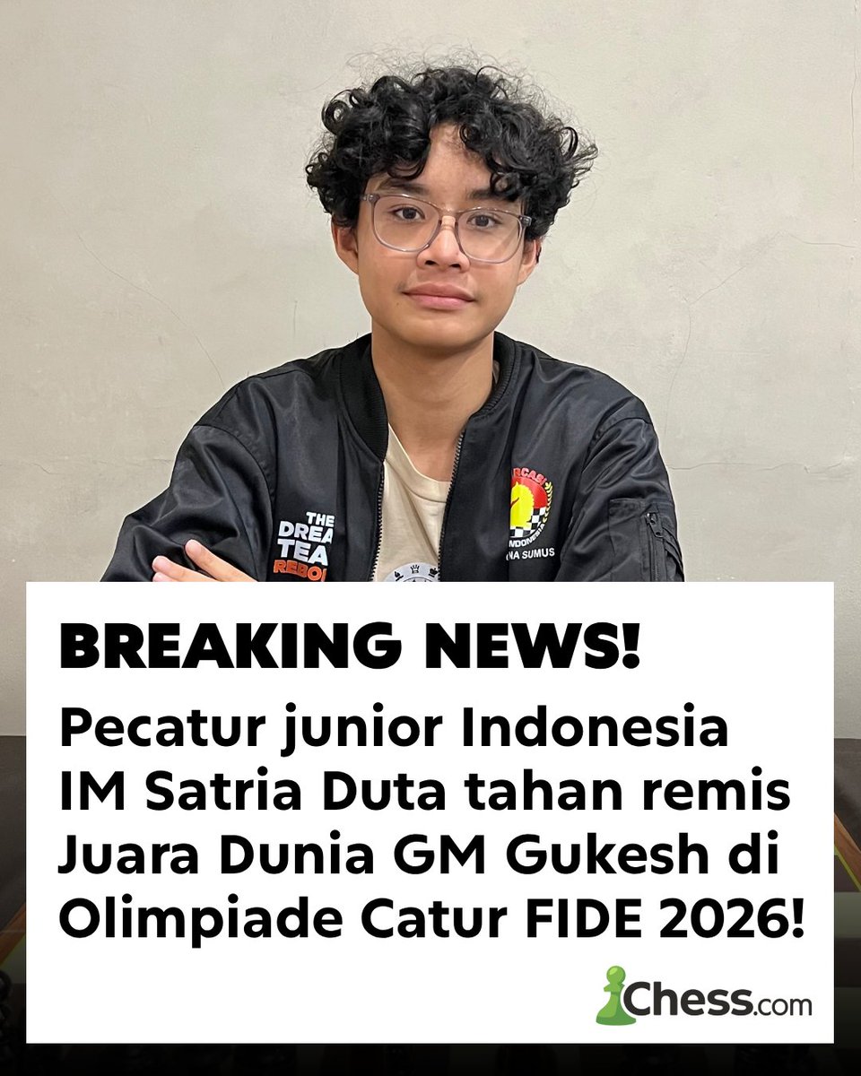 ChesscomID's tweet photo. BREAKING NEWS: Pecatur junior Indonesia IM Satria Duta Cahaya berhasil menahan remis juara dunia catur GM Gukesh Dommaraju di babak kedua Olimpiade Catur FIDE 2026!🔥 https://t.co/ONYdvaLkDk