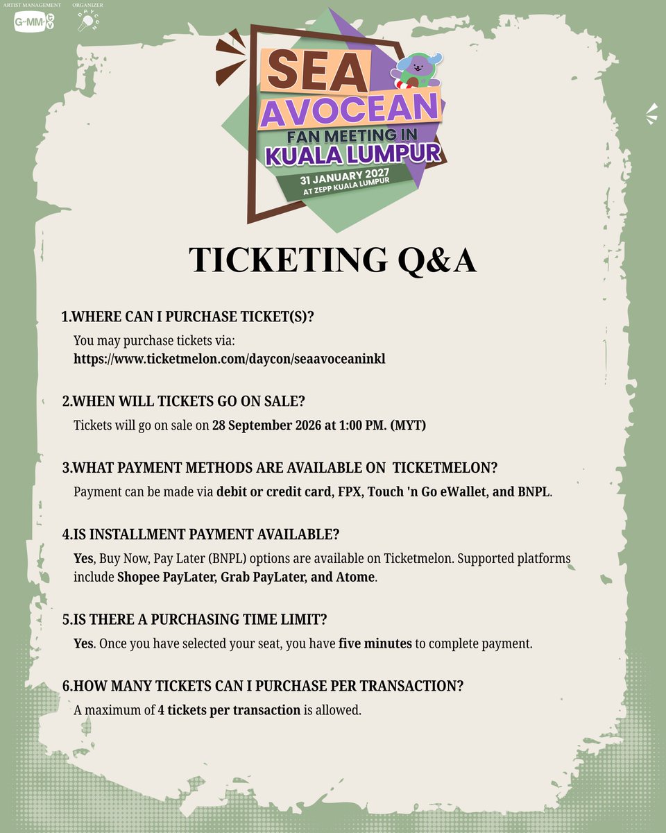 DAYCON_ENT's tweet photo. SEA & AVOCEAN FAN MEETING IN KUALA LUMPUR 🩵

A special day with Sea & Avocean is coming to Kuala Lumpur!  🇲🇾

Before purchasing your tickets, check the Ticketing FAQ below for ticketing details and available payment methods, including debit/credit cards, e-wallets, and Buy Now, Pay Later options such as ShopeePay Later, Grab PayLater, Atome, and more!

⭐️ EVENT DETAILS
📍 ZEPP Kuala Lumpur
📅 31 January 2027 (Sunday)
🕕 6:00 PM (MYT)

🎟️ TICKETS GO ON SALE
📅 28 September 2026 (Monday)
🕐 1:00 PM (MYT)
🔗 https://t.co/MPVGJMo3On

See you soon! ✨

#SeaAvoceanFMinKL #Sea_tawinan #Avocean #GMMTV #DAYCON