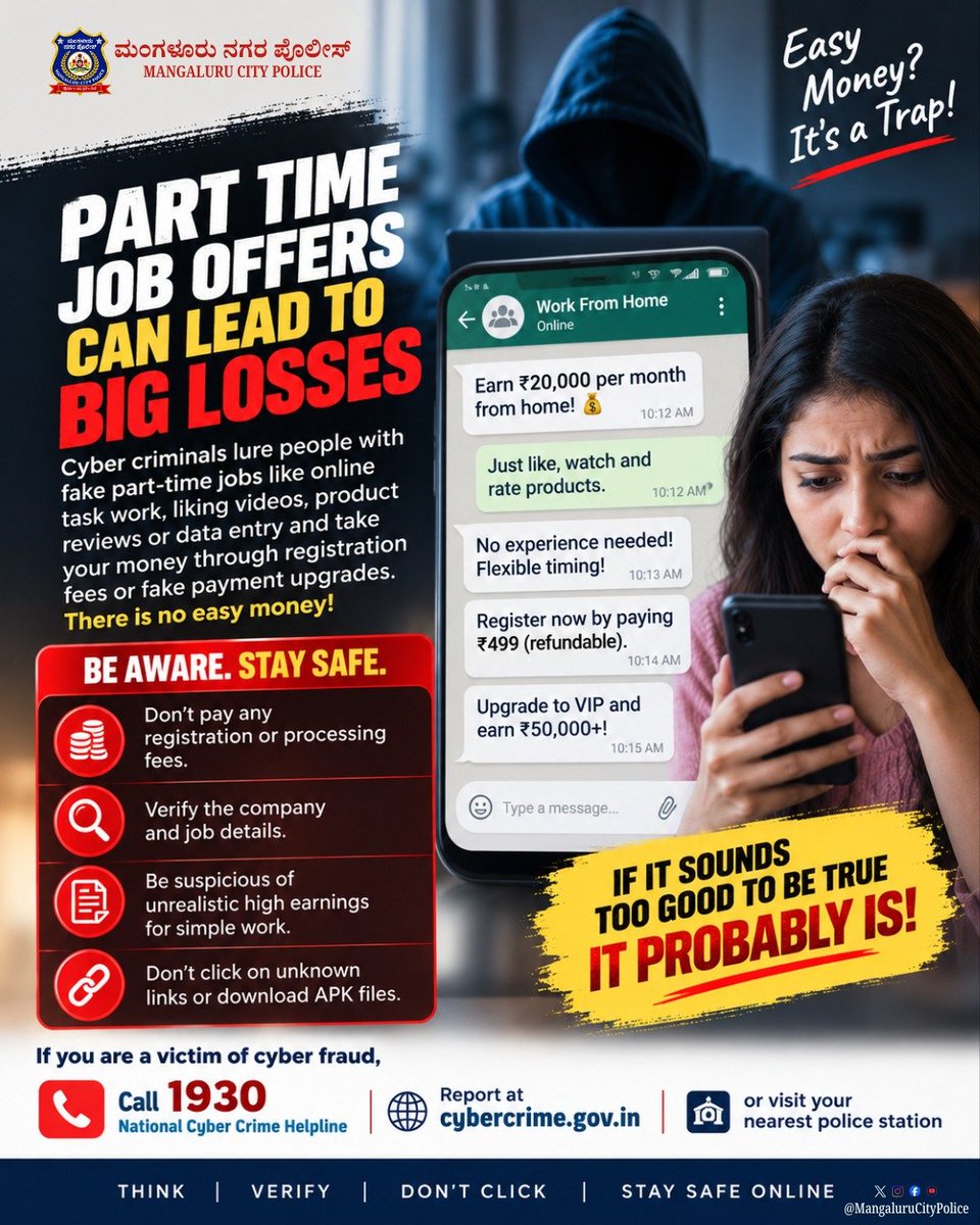 compolmlr's tweet photo. 💼 Part-Time Job? Don’t Let It Become a Full-Time Loss!
Fake job offers promising easy money can trap you into paying fees & sharing sensitive details.
🔎 Verify before you trust.
🚫 Never pay to get a job.
📞 Lost money? Call 1930 immediately.
#PartTimeJobFraud #CyberSafety https://t.co/1lPIzkQKqP