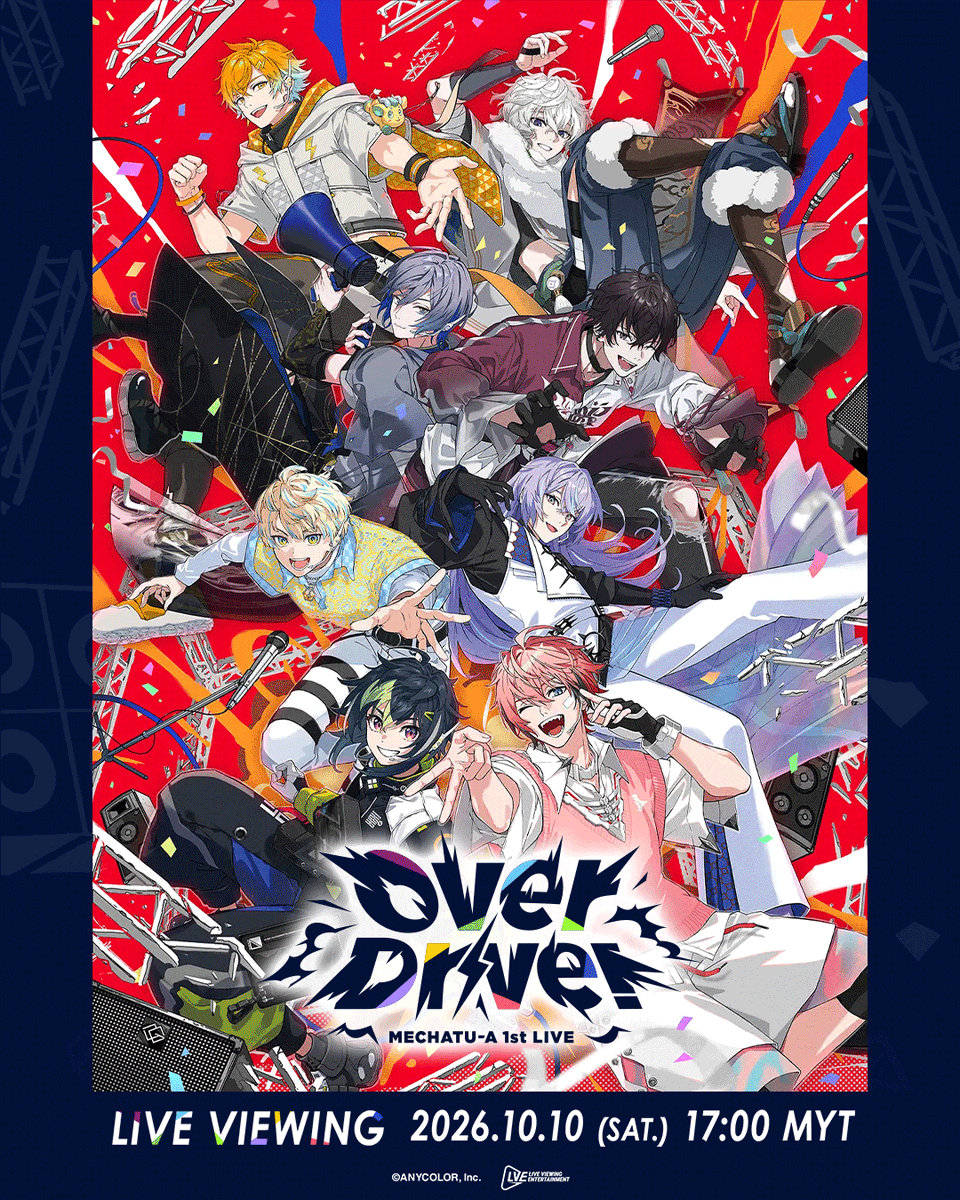 TGVCinemas's tweet photo. MECHATU-A is ready to take things Over Drive!
Saiki Ittetsu, Akagi Wen, Usami Rito, Hibachi Mana, Hoshirube Sho, Murakumo Kagetsu, Koyanagi Rou, and Inami Rai are coming together for their highly anticipated 1st LIVE “Over Drive!” at K-Arena Yokohama on October 10, 2026!

📅 October 10, 2026 (Sat)
🕕 17:00 MYT

Get ready to put the pedal to the metal with MECHATU-A! Stay tuned for more updates!

#CONCERTSatTGV #NIJISANJI #MECHATUA #MECHATUA_1stLIVE