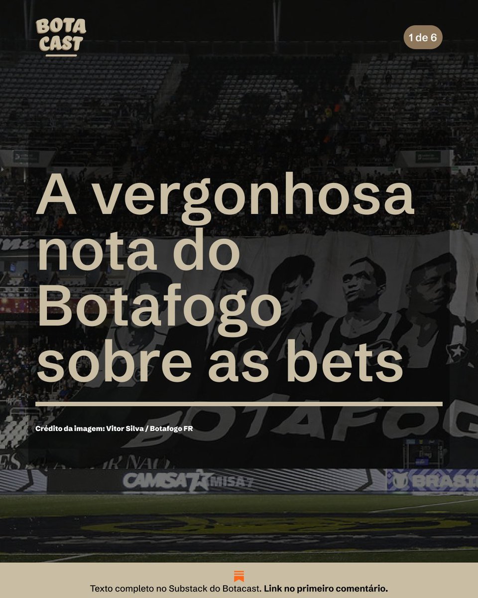 Botacast_'s tweet photo. Texto completo no Substack do Botacast.

https://t.co/r1jhU9owwD https://t.co/nut8HaA3Pc