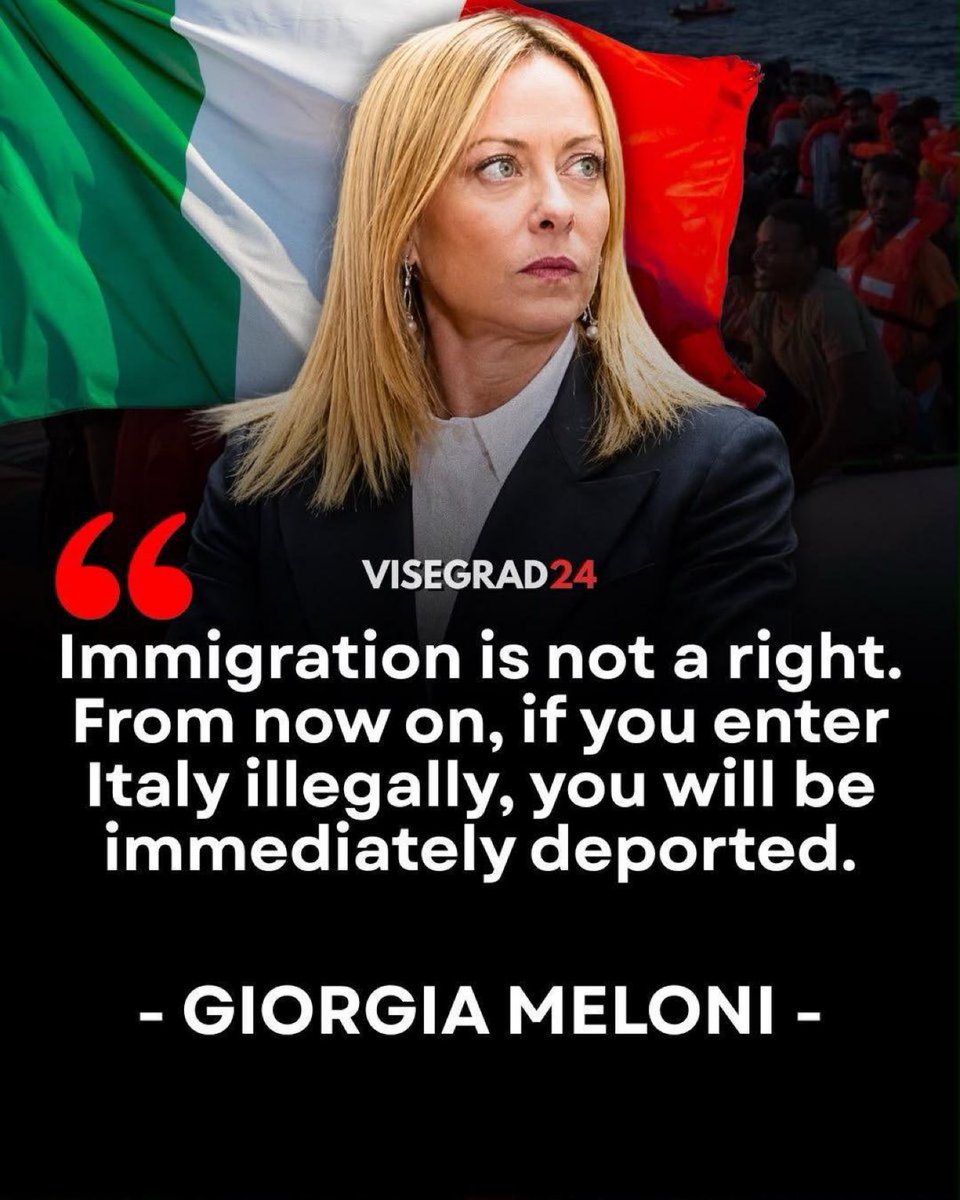 Trump_Jr_GC1's tweet photo. 🇮🇹 Italian Prime Minister, Giorgia Meloni:

"Immigration is not a right. From now on, if you enter Italy illegally, you will be immediately deported!" https://t.co/T6PCvshtkK