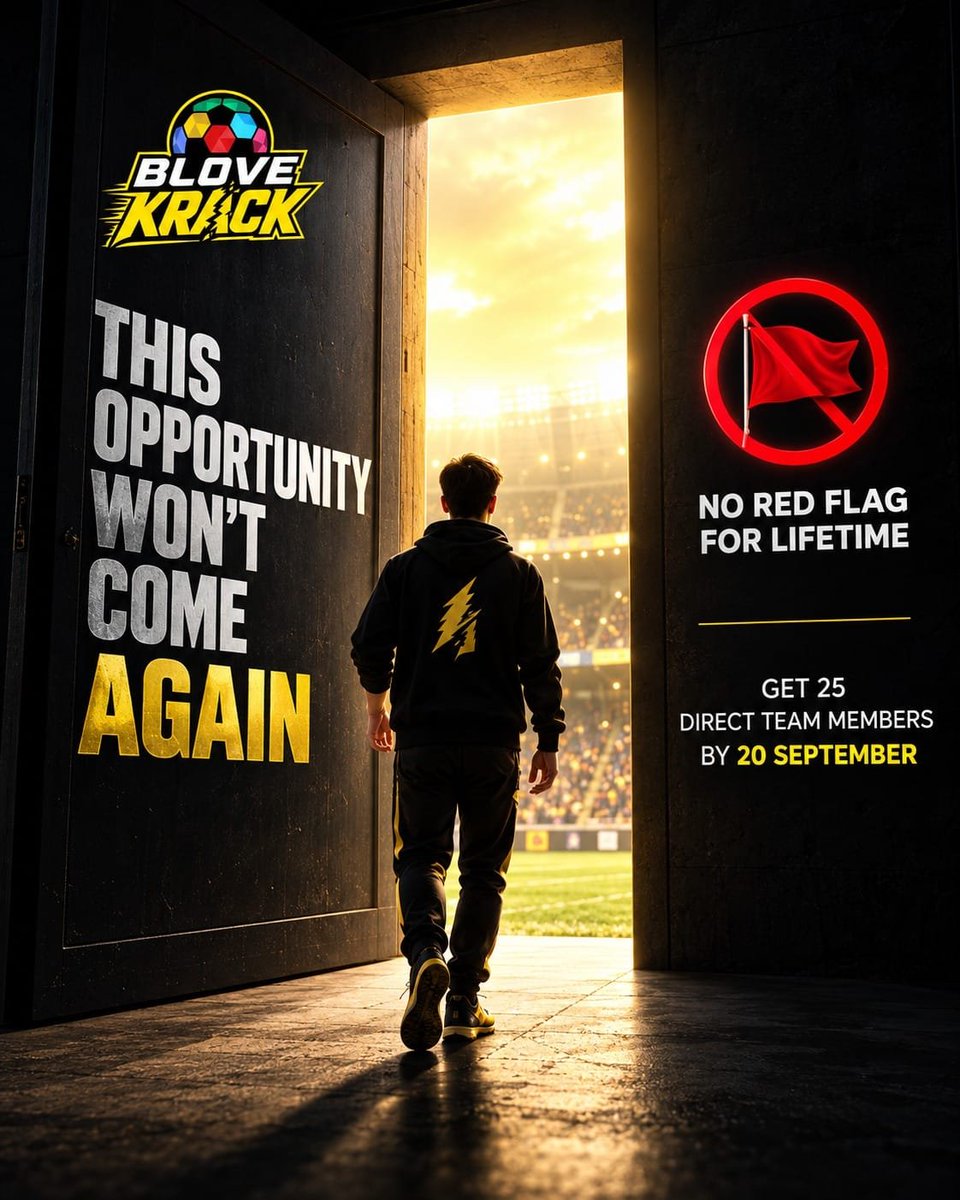 InnovationNo1's tweet photo. BUILD YOUR TEAM. LOCK YOUR FUTURE. 🔥

👥 25 Direct Referrals
��� Remove the Red Flag Forever ❤️

Complete 25 direct referrals by 20th September 2026 and secure your lifetime Red Flag waiver on BLOVE KRACK.

⏳ This opportunity won’t come again — make it count!

#BLOVEKRACK https://t.co/w7kQIf4GD5
