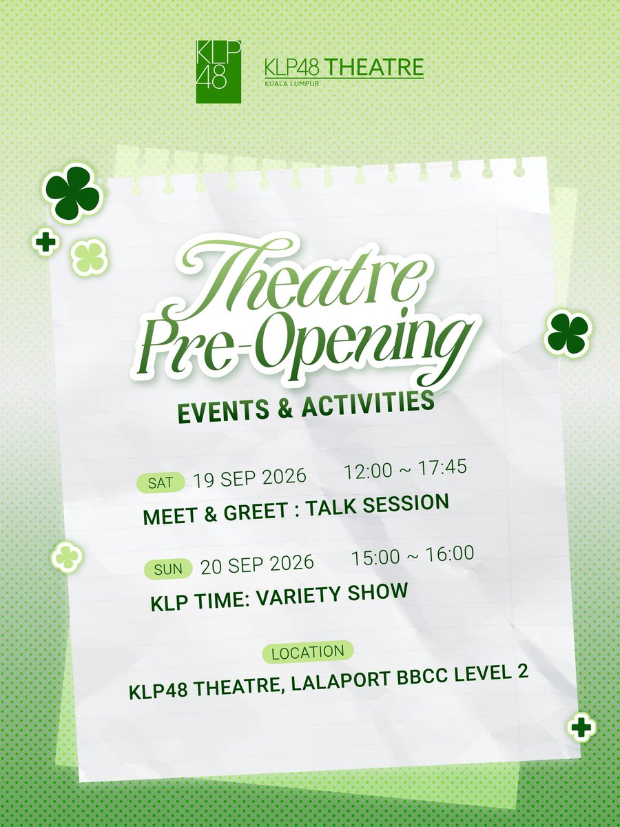 KLP48official's tweet photo. Hi semua! 👋 Get ready to chat with the members of KLP48 this Saturday! 💚 &amp; are you ready for a full hour of fun and laughter? Join us for the variety show this Sunday! 🎭✨ See you there! 🙌 

#KLP48 #KLP48Theatre #KLP48MeetAndGreet #KLP48VarietyShow https://t.co/DLQkhbwyjq
