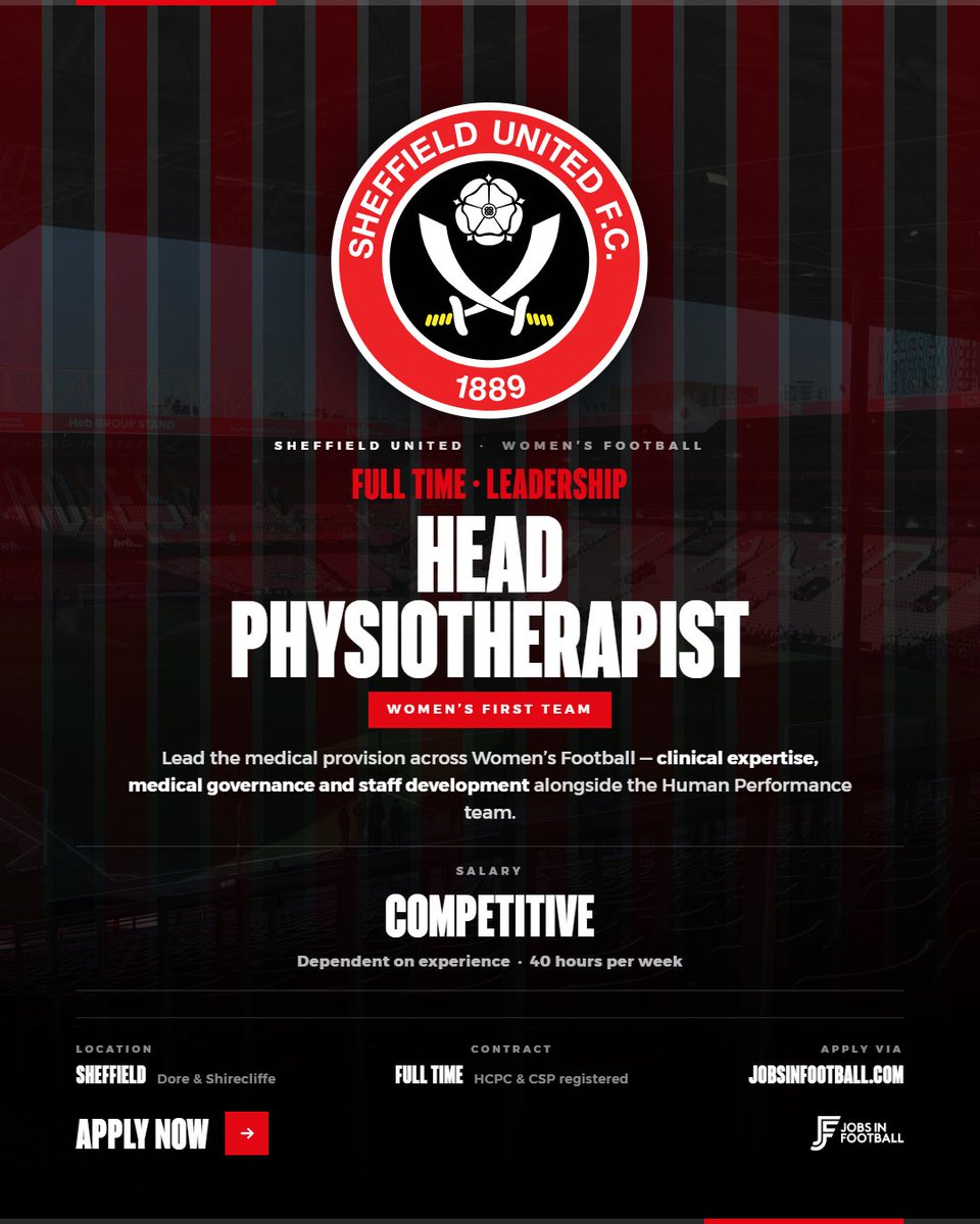 JobsInFootball's tweet photo. 🚨 FIRST TEAM HEAD PHYSIOTHERAPIST – SHEFFIELD UNITED WOMEN

Sheffield United Football Club is looking to appoint a First Team Head Physiotherapist to lead the medical provision across Sheffield United Women.

This is a senior opportunity for an experienced physiotherapist to combine hands-on clinical delivery with leadership and strategic oversight of the Club’s medical function.

Working closely with the Human Performance team, you will lead on the assessment, treatment and rehabilitation of First Team players, while helping shape evidence-based medical practice, governance, staff development and clinical processes across Women’s Football.

✅ Lead First Team injury assessment, diagnosis and rehabilitation
✅ Deliver high-level gym and field-based rehabilitation
✅ Provide medical cover for home and away fixtures
✅ Lead and develop medical staff across Women’s Football
✅ Oversee medical governance, audits and clinical standards
✅ Support player screening, injury prevention and return-to-play
✅ Lead medical processes for new player signings
✅ Provide strategic medical insight to senior football leadership

Applicants should have:
🎓 BSc or MSc in Physiotherapy
✅ Valid HCPC and CSP registration
⚽ Experience within elite sport
🚑 ATMMiF pitch-side trauma qualification
🏃 Experience in field-based sports rehabilitation

📍 Dore Training Academy / Shirecliffe Training Academy
🕒 Full-time | 40 hours per week
💷 Salary: Dependent on experience
📅 Closing date: Wednesday 23 September 2026

A fantastic opportunity to take a leading medical role within an elite women’s football environment and help shape the future of player care and performance at Sheffield United.

👉 Apply now via Jobs In Football

https://t.co/ut92l9hJyN

#FootballJobs #WomensFootball #Physiotherapy #SportsMedicine #FootballCareers #SheffieldUnited #SUFC #JobsInFootball