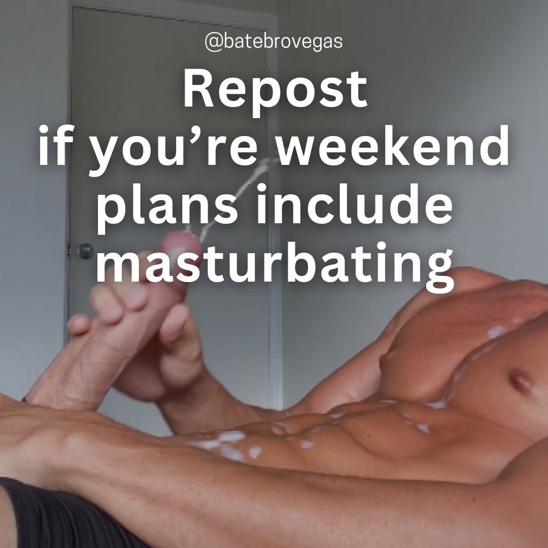 batebrovegas's tweet photo. Like and Repost if you're weekend plans include masturbating. https://t.co/YEb87hRYlW
