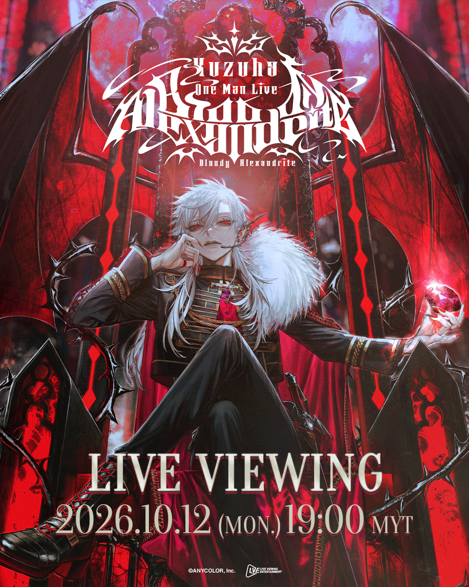 TGVCinemas's tweet photo. A brilliance more vivid than blood...

Step into the world of Bloody Alexandrite and witness the night unfold before your eyes. Kuzuha returns to the stage for his third solo live concert, “Bloody Alexandrite,” on October 12, 2026. 

Experience the intensity on the TGV big screen with special guests Kenmochi Toya, Fuwa Minato, Ibrahim, and Lauren Iroas! 🔥

📅 October 12, 2026 (Mon)
🕕 19:00 MYT

Stay tuned for more updates!

#CONCERTSatTGV #NIJISANJI #Kuzuha #Kuzuha_OneManLive