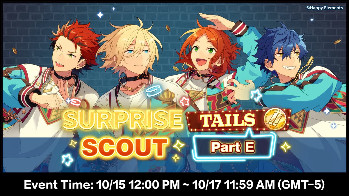 enstarsmusic_EN's tweet photo. ✨Revival! SURPRISE SCOUT: TAILS (Part D&amp;E) will start soon!

This Scout is exclusive to units in SURPRISE SCOUT: TAILS. At least 2 cards in SURPRISE SCOUT: TAILS (Part D&amp;E) are guaranteed in one 10-Scout. https://t.co/WOJbX8Ohes