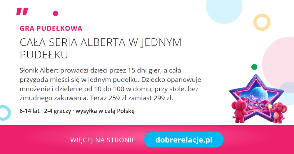 DobreRelacje's tweet photo. 🚀 Cała przygoda Alberta w jednym pudełku.

15 gier z serii, którą znacie, ponad 140 elementów, plansza stonogi Matyldy i zeszyt języka madżentańskiego. Tabliczka od 10 do 100 bez zakuwania. Wiek 6-14 lat, cena 259 zł.

LINK W KOMENTARZU 👇 https://t.co/1aieuHsXO1