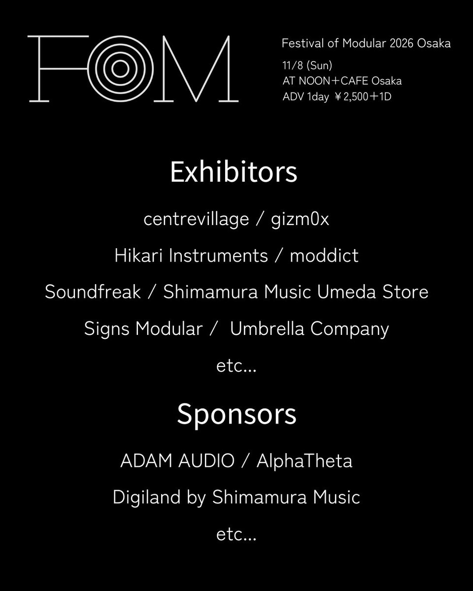 patching_for's tweet photo. 【NEWS】

日本最大級のモジュラーシンセフェス
「Festival of Modular 2026」

展示・スポンサーの第一弾情報が解禁。

▼PICKUP▼
・Joeanalogueが東京会場に出展決定
・Hikari Instrumentsが大阪会場・初出展
ほか…

#FoM2026 https://t.co/720BrzdUaI