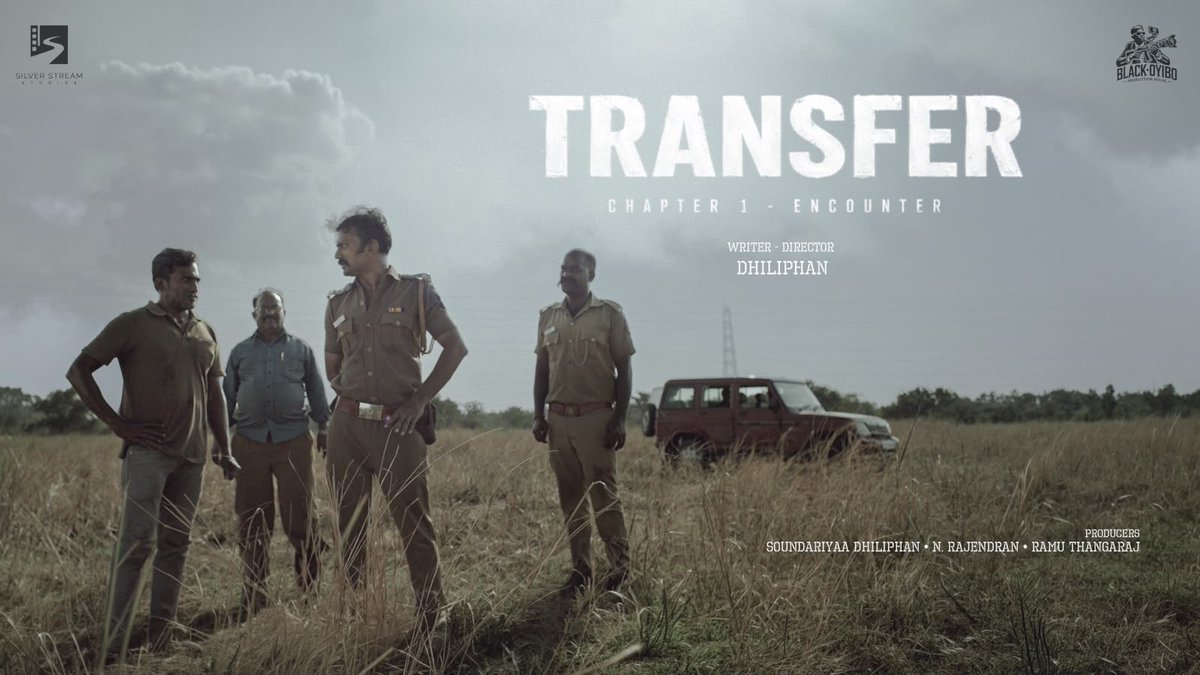 DoneChannel1's tweet photo. A Silver Stream Studios Production, Presented by Black Oyibo Production House

Presented by Black Oyibo Production House
Arun Matheswaran

Produced by Silver Stream Studios
Soundariyaa Dhiliphan
N. Rajendran
Ramu Thangaraj

ABOUT THE FILM

Transfer is a tense and hard-hitting short film that revolves around a police encounter that spirals out of control when two policemen, assigned to the same operation, find themselves divided by deep ideological differences.

What begins as a police operation gradually becomes a conflict within the force itself, as ideological polarization comes into direct confrontation with professional duty. As the situation escalates, personal beliefs, institutional responsibility and the pressure of the moment collide, leading to consequences that neither policeman can control.

The film explores how ideological divisions can enter institutions and personal relationships, and how, in moments of crisis, the boundaries between duty, belief and power can become dangerously blurred.

CAST

Kapil Velavan
Jawahar Sakthi
Shegar Narayanan
Vinoth Francis
Arun Kumar
Bala Karthik
Durai Harikrishnan

CREW

Writer–Director
Dhiliphan

Co-Director
T. Johnsun Mohandas

Creative Producer / Casting Director
Vignesh Ramakrishnan

Cinematographers
Palaniappan Kathir
Naveen Loganathan

Production Designer
Ramu Thangaraj

Editor
Nagooran Ramachandran

Music Director
Hariharan Suresh

Art Director
Rajesh Mahe

Sound Design & Mix
Jaison Jose
Daniel Jefferson

Colourist
Prakash

VFX
We Duo

Publicity Designs
Bovas