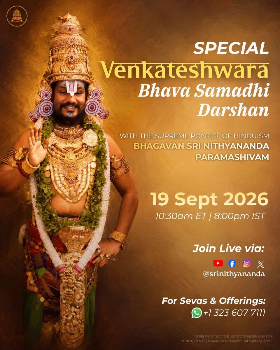 dinanaathan's tweet photo. Offer your devotion, make your sacred offerings, and invoke the divine blessings of Bhagavan Sri Venkateshwara.

📲 To Offer Seva / Guru Dakshina:
WhatsApp: +1 323 607 7111

👉 Follow: @srinithyananda

#SalakatlaBrahmotsavam #Nithyananda #SrinivasaKalyanotsavam #Hinduism #DivineB https://t.co/01tRcX8nJj