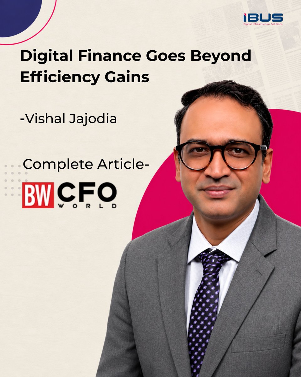 ibusglobal's tweet photo. Digital finance goes beyond efficiency gains.

In his latest feature with BW CFO World, Vishal Jajodia, CFO, iBUS, shares his perspective on how digital transformation is reshaping finance, decision-making and business value.

Read more: https://t.co/VZMZsqbKSq https://t.co/fMzLbFrTsV