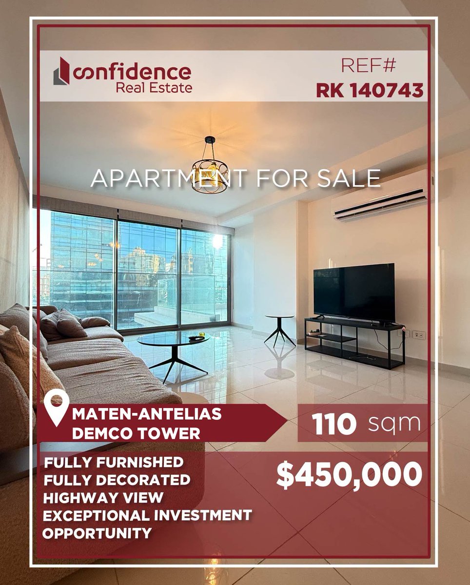 confidence_cre's tweet photo. Price : 450,000$ + 2,5% Commission

HOT DEAL IN DEMCO TOWERS – ANTELIAS!!!

110 SQM | 2 Bedrooms | 3 Bathrooms | Maid’s Room | 1 Parking Spot

FOR FURTHER INFORMATION, PLEASE CONTACT US ON :71 000 850

REF#RK140743

#DemcoTowers #Antelias #AnteliasRealEstate 
#CONFIRK

R https://t.co/bAD3nxeDfZ