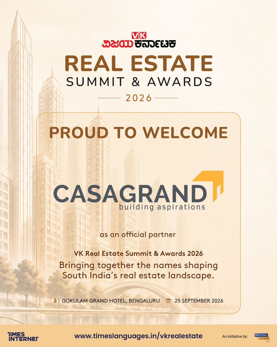 TimesInternet's tweet photo. VK Real Estate Summit &amp; Awards 2026 welcomes Casagrand as Title Partner, bringing South India’s real estate leaders together.

📍 Gokulam Grand Hotel, Bengaluru | 25 Sep
🌐 https://t.co/IAjVYyzlTE https://t.co/exNjFCRH3e