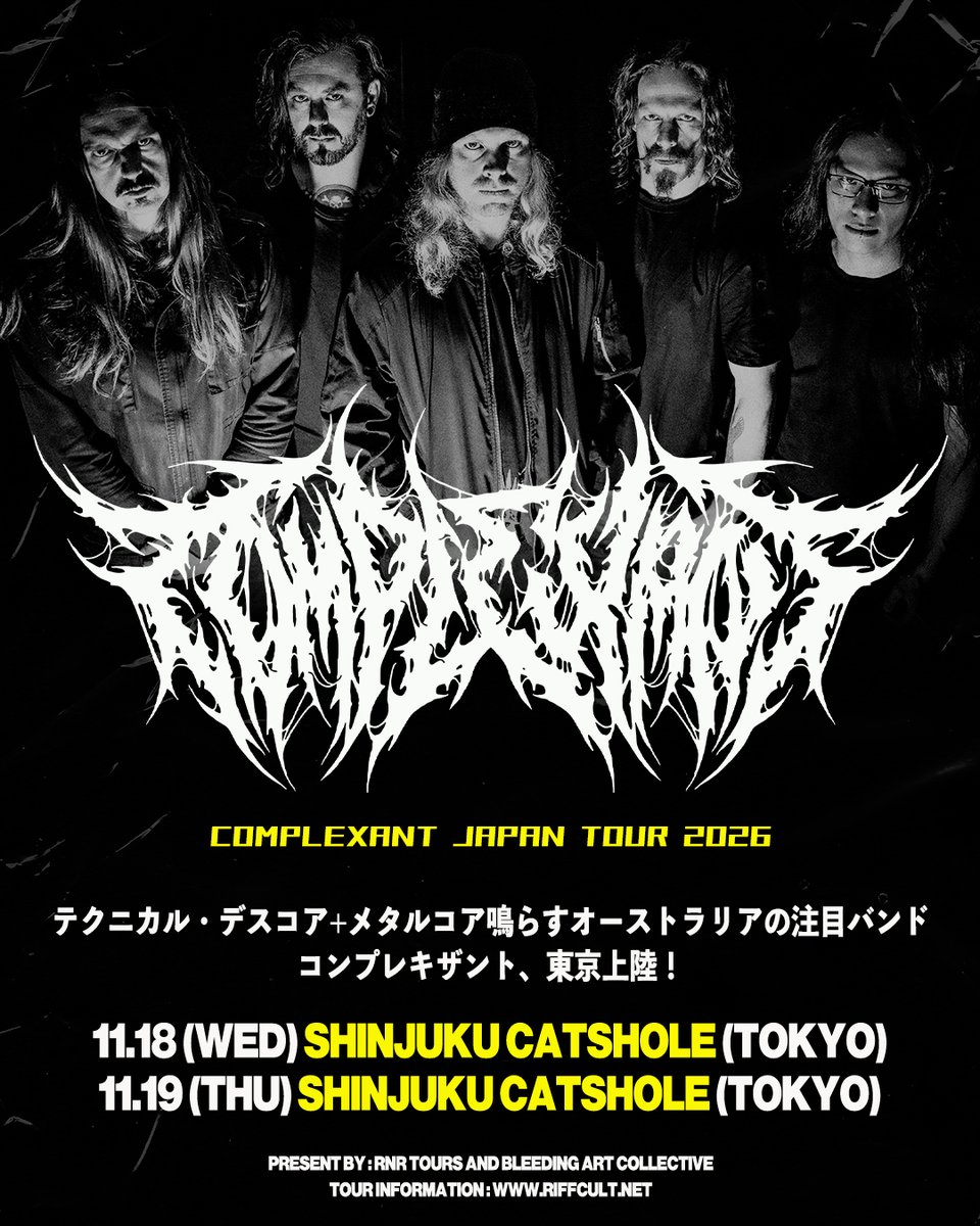 riffcult's tweet photo. オーストラリアのテクニカル・デスコア"COMPLEXANT"、2026年11月来日決定!

https://t.co/1QSL9f6aNF https://t.co/AgWVuWzOay