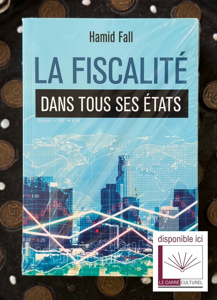 LeCarreCulturel's tweet photo. Un livre indispensable pour maîtriser la fiscalité !

Vous pensez que la fiscalité est un sujet rébarbatif ? Hamid Fall prouve le contraire avec son livre « LA FISCALITÉ DANS TOUS SES ÉTATS » (Éditions L'Harmattan) !
#Bookstagram #InstaBook #Librairie #Fiscalité https://t.co/cm4JsI5yd2