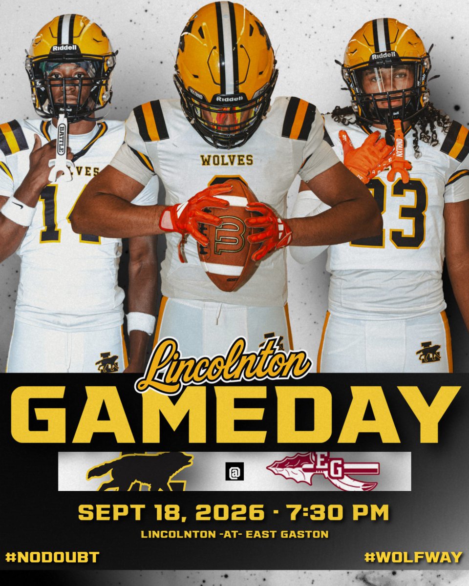 LincolntonFB's tweet photo. CONFERENCE GAMEDAY‼️
🆚East Gaston High School
📍Mount Holly, NC
🏟️East Gaston High Stadium
⏰7:30 PM
👕Construction 🔨
#WolfWay🐺 #NODOUBT
@TMobile @LincolntonFB #FN5GL #Entry https://t.co/jzbrl8RgwQ