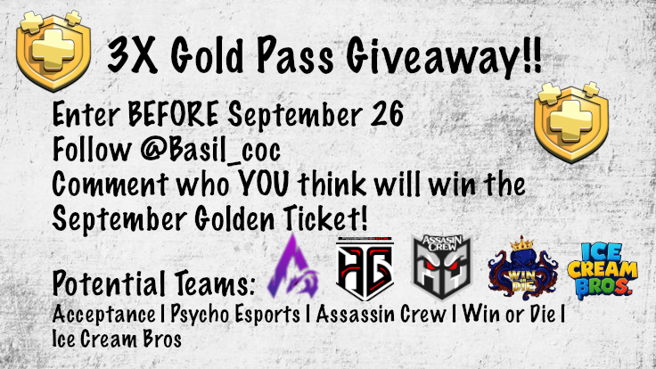 Basil_coc's tweet photo. Whoever predicts correctly will be entered in the giveaway after the Monthly Finals on September 26-27!! 

*Acceptance was formerly known as P7 Esports
** Zoos, RPG, Vatic already won the ticket so you can't predict them.
#clashofclans #ClashEsports #ClashWorlds https://t.co/IB8ZMB99YA