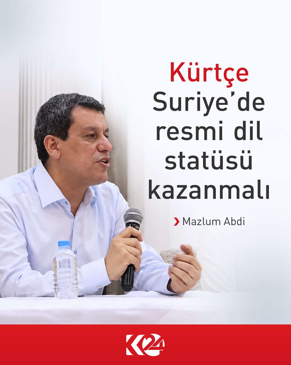 K24Turkce's tweet photo. Mazlum Abdi: Suriye’de Kürtçe resmi dil statüsü kazanmalı
💬 "Kobani'deki cezaevi olayının aydınlatılması için özel soruşturma komisyonu kuruldu"
💬 "Kürtçe, Suriye’de resmi dil ve temel eğitim dili olmalı"
Detaylar linkte ⬇️
https://t.co/17mDLfTZnk
#Kobani #Kürtçe #Suriye https://t.co/LVnEcxXU83