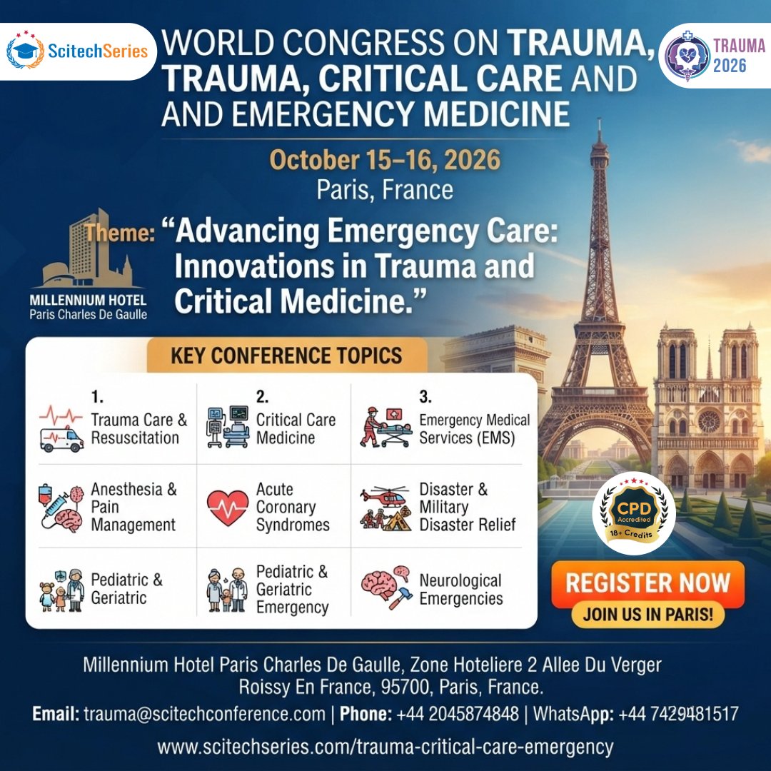 ScitechSeries's tweet photo. World Congress on Trauma, Critical Care &amp; Emergency Medicine 2026

Email: trauma@scitechconference.com
Phone: +44 2045874848
WhatsApp: +44 7429481517
Website: https://t.co/N9ieOEaeQV

#Trauma2026 #TraumaCare #CriticalCare #EmergencyMedicine #EmergencyCare #ScitechSeries https://t.co/KjMnFS46ZM