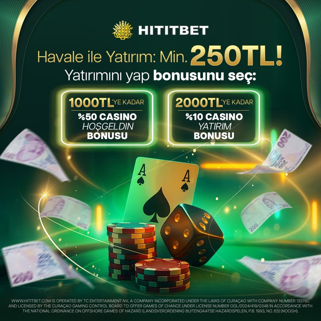 hititbetsocialx's tweet photo. ✨ HİTİTBET’TE AVANTAJLI YATIRIM FIRSATI!

🏦 Havale ile minimum 250 TL yatırım yap, bonusunu seç! 
🔥 1000 TL’ye kadar %50 Casino Hoş Geldin Bonusu veya 2000 TL’ye kadar %10 Casino Yatırım Bonusu!

🚀🎰 Seçimini yap, fırsatları HİTİTBET’te keşfet! 

https://t.co/BrerahoW26 https://t.co/TlZ7GYNvB0