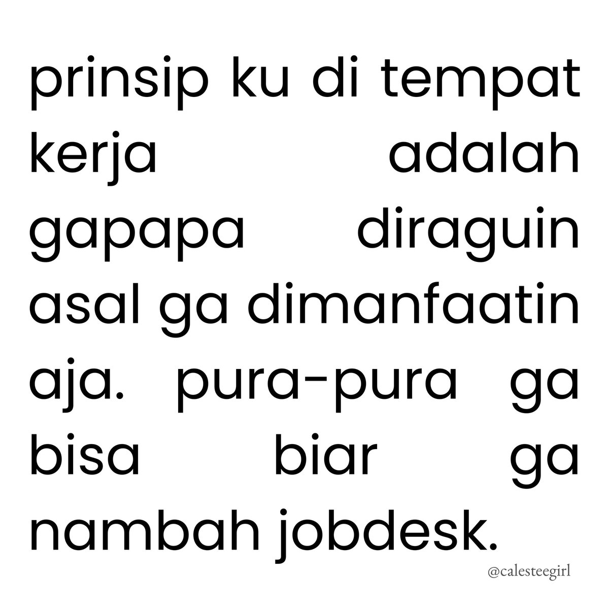 calesteegirl's tweet photo. Kerja sesuai jobdesknya aja yh😌 https://t.co/IOxBm78FKk